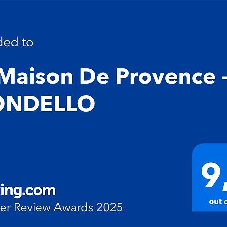 La Maison De Provence - Монделло Екстер'єр фото